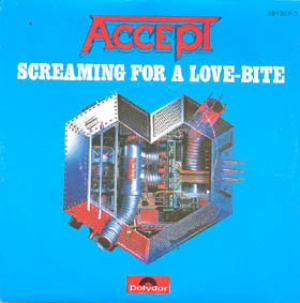 Accept - Screaming for a Love-Bite