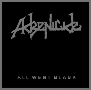 Adrenicide  - All Went Black