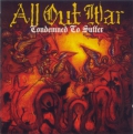 All Out War - Condemned to Suffer