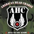 American Head Charge - Just So You Know