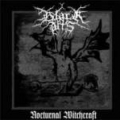 Black Arts - Nocturnal Witchcraft