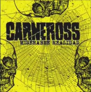 CARNEROSS - Miserable realidad