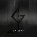 Caliban - Mein schwarzes Herz