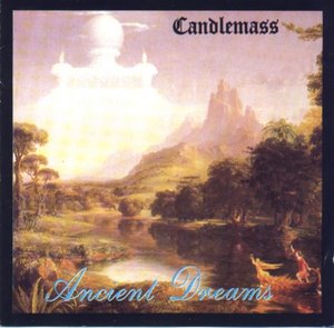 Candlemass - Ancient Dreams