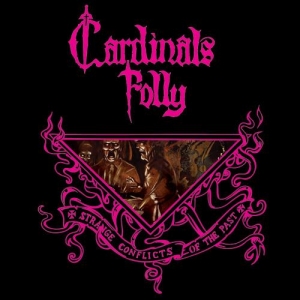 Cardinals Folly - Strange Conflicts of the Past