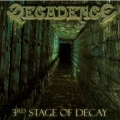 Decadence (Swe) - 3rd Stage Of Decay