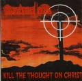 Dementor - Kill The Thought On Christ