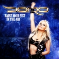 Doro Raise Your Fist In The Air