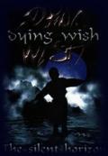 Dying Wish - The Silent Horizon