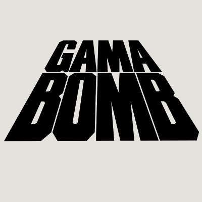 Gama Bomb