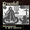 Gravehill  - Practitioners of Fell Sorcery
