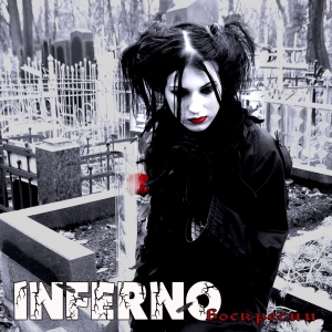 Inferno - Rise from the Dead