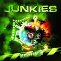 Junkies - Degenerci