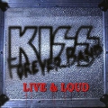 Kiss Forever Band - Live & Loud