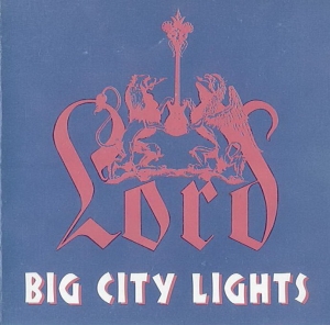 Lord - Big City Lights