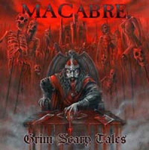 Macabre - Grim Scary Tales