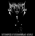 Nachtmystium - Unholy Terrorist Cult