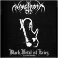 Nargaroth - Black Metal ist Krieg (A Dedication Monument)