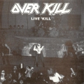 Overkill - Live 'Kill