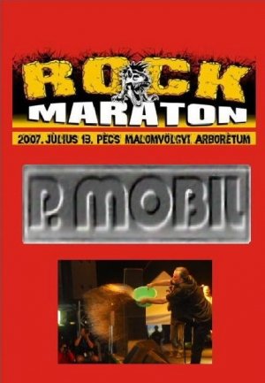 P. MOBIL - ROCKMARATON - 2007. JLIUS 13. PCS