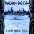 Pagan Reign - Ydeli Biloy Veri (Destiny of Ancient Fate)