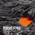 Persistense - In Blood and Heart