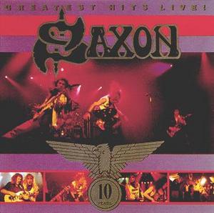 Saxon - Greatest Hits Live