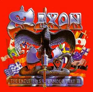 Saxon - The Eagle Has Landed Pt. 2