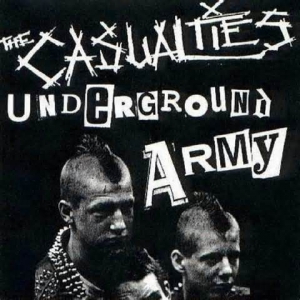 The Casualties - Underground Army