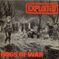 The Exploited - Dogs of War