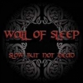 Wall Of Sleep - Slow But Not Dead