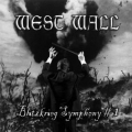 West Wall - Blitzkrieg Symphony #1