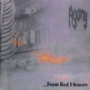 Agony - ...From Red Heaven