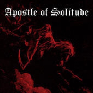 Apostle of Solitude - Apostle of Solitude