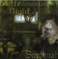 Bartholomeus Night - Survival