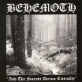 Behemoth - And The Forest Dream Eternally
