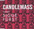 Candlemass - Sjunger Sigge Furst