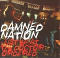 Damned Nation - Just What The Doctor Ordered