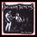 Delirium Tremens - Rot in Hell
