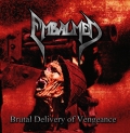 Embalmed - Brutal Delivery of Vengeance