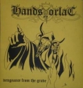 Hands of Orlac - Vengeance From The Grave