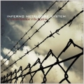 Inferno Metalcore System - A Megtrtek Fldjn