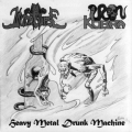 Iron Kobra - Heavy Metal Drunk Machine
