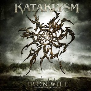 Kataklysm - The Iron Will