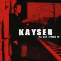 Kayser - The Good Citizen