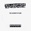Killswitch Engage - The Element Of One