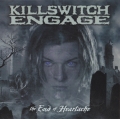 Killswitch Engage - The End of Heartache (Single)