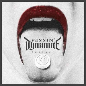 Kissin' Dynamite - Ecstasy (Single)