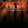 M.ILL.ION - 1991-2006 The Best, So Far
