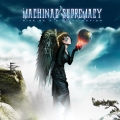 Machinae Supremacy - Rise Of The Digital Nation